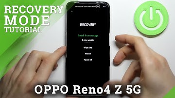 How to Enter Recovery Mode in OPPO Reno4 Z 5G – Enter Hidden Menu