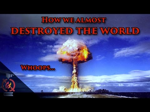 How we almost blew up the world on accident Instructional Video
