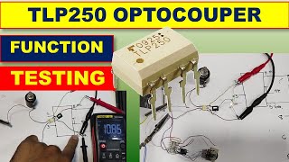 {462} TLP250 Optocoupler Datasheet, Pinout, How to Test TLP250 Optocoupler IC