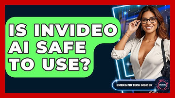 Is InVideo AI Safe To Use? - Emerging Tech Insider