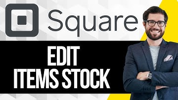 How To Edit Item Stock on Square