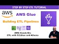 Complete Guide to AWS Glue ETL Jobs | End-to-End Data Pipeline with S3, Athena &amp; Triggers
