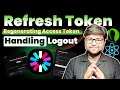 🔥Completing Refresh Token | Handling Logout |  Auth Application using Spring Boot in Hindi