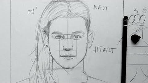 Hướng dẫn cách dựng hình vẽ chân dung chuyên nghiệp / htart