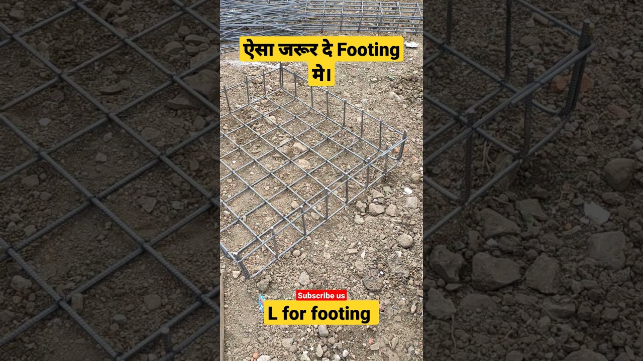 Footing में ऐसा जरूर करे। 
