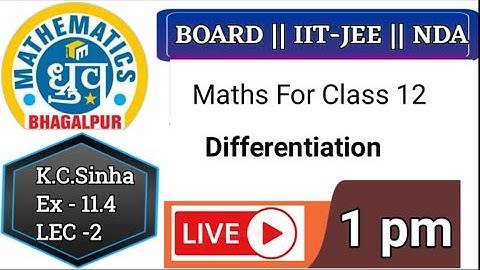 Maths For Class 12 || K.C.Sinha EX-11.4 ( LEC-2 ) || solution || NDA || IIT-JEE