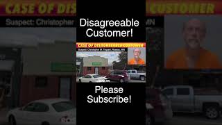 Case Of Disagreeable Customer In Roseau