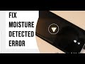 How to fix “Moisture detected” error on Samsung Galaxy  S10 S10+ S20 S20+ NOTE 20 S21 S21+ S22 S22+