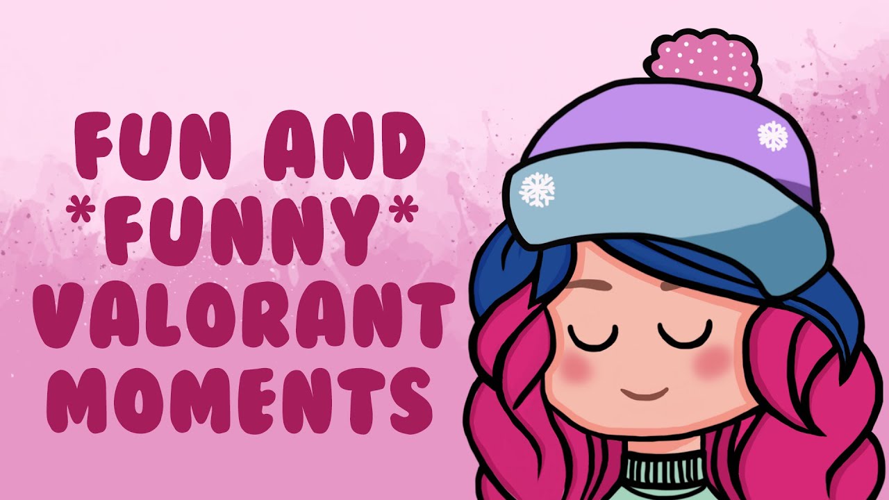 Fun and Funny Valorant Moments - YouTube