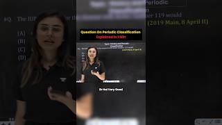 Question On Periodic Classification Explained In 1 Min | NEET 2026 | Anushka Mam