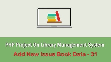 PHP Project On Library Management System - Add New Issue Book Data - 31