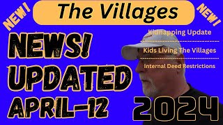 The Villages News Updated 4122024 in 4K  News IN and AROUND The Villages Florida