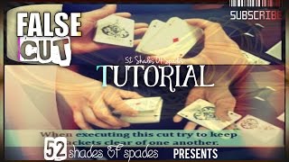 False Cut Tutorial For BEGINNERS - Series #1  - 52 $hades Of $pades