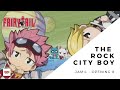 FAIRY TAIL OPENING 08 - The Rock City Boy (by JAMiL) (LYRICS)