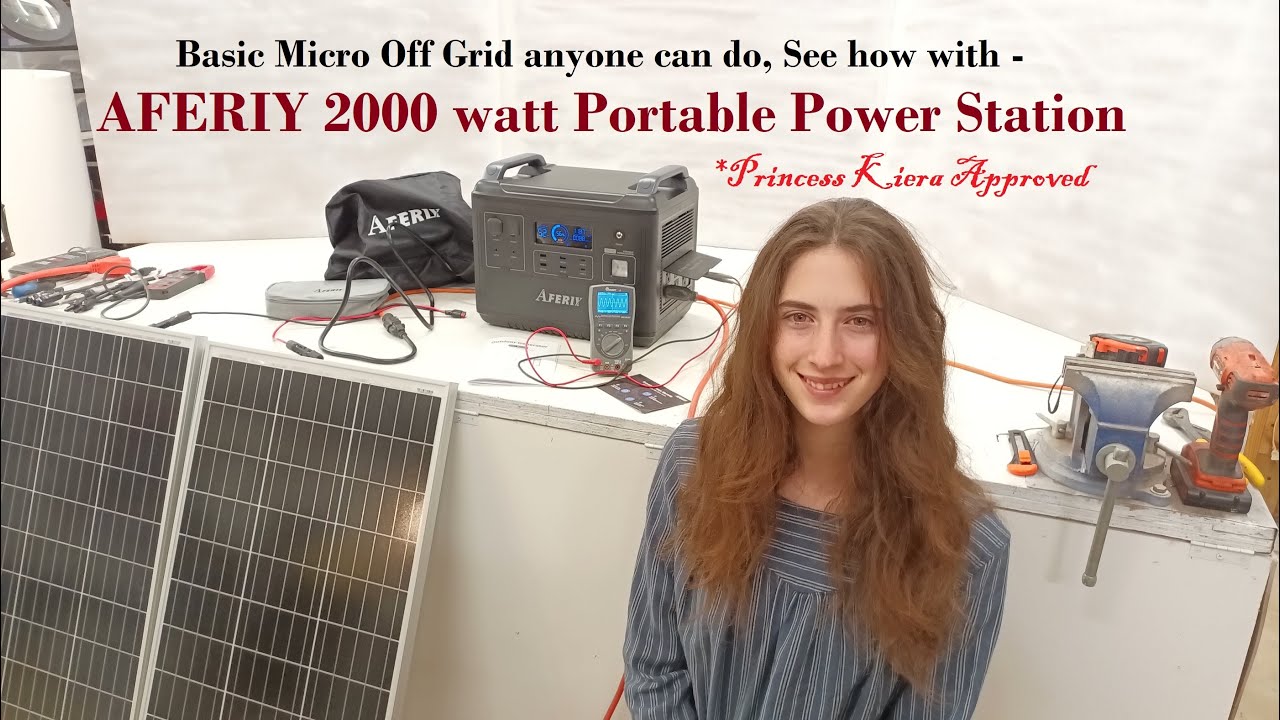 Micro Off Grid with a AFERIY Portable Power Station, HUGE battery, 2000W  pure sine, UPS functions 