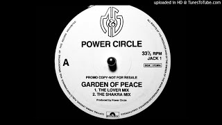 Power Circle~Garden Of Peace [The Shakra Mix] Power Circle Remix