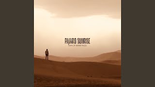 Video thumbnail of "Pajaro Sunrise - A Road Is Just a Dream That Has No End"