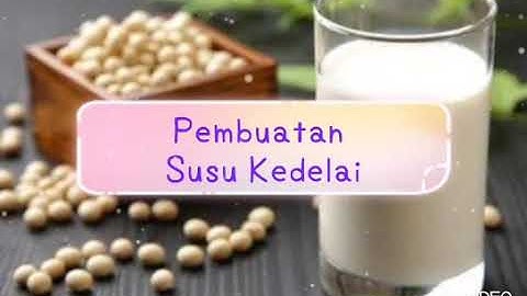 Cara Membuat Susu Kedelai