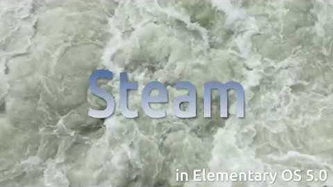 How to install Steam on Elementary OS 5.0 Juno