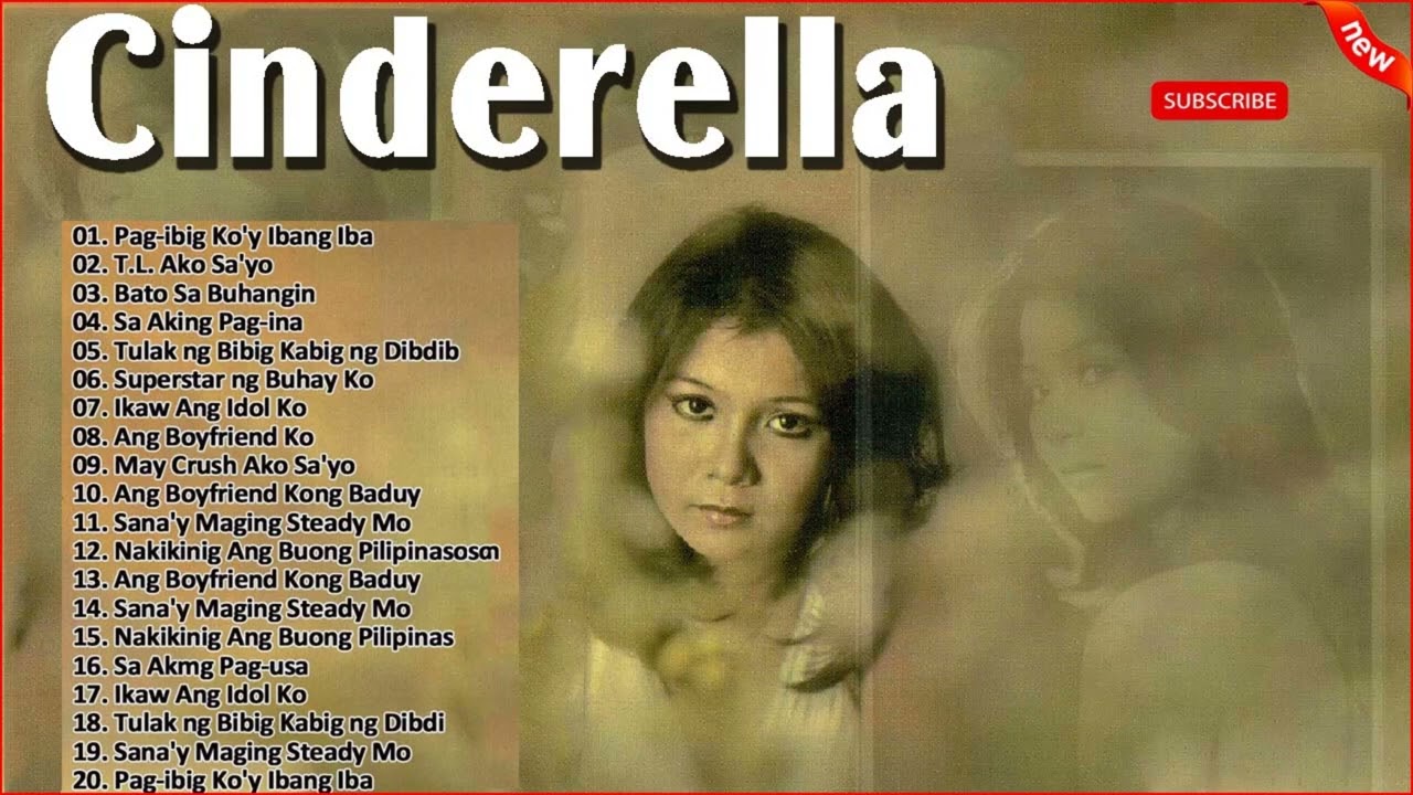 ⁣Cinderella Nonstop Opm Tagalog Song - Filipino Music - Cinderella Best Songs Full Album.