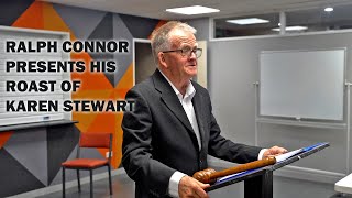 Ralph Connors Roast of Karen Stewart.