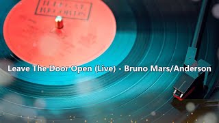 Leave The Door Open (Live) - Bruno Mars/Anderson .Paak/Silk Sonic