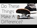 Do These 10 Things Make A Difference In Skateboarding?