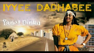 Yanet Dinku - Iyyee Dadhabee - Ethiopian Oromo Music 2021