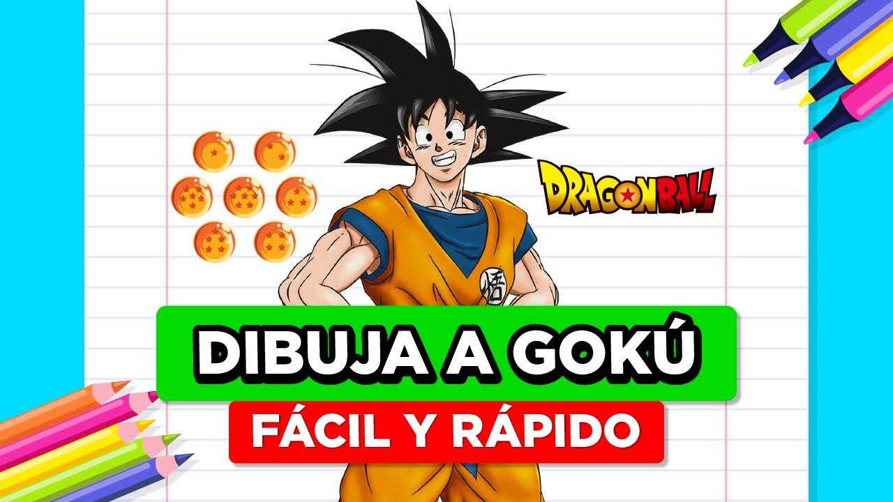 Cómo Dibujar a Gokú Paso a Paso | Tutorial Fácil de Dragon Ball Z ️🔥 ...