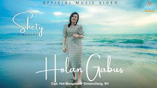 SHETY SIMAMORA || HOLAN GABUS || LAGU POP BATAK 2025 (OFICIAL MUSIC VIDEO)
