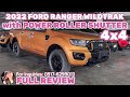2022 Ford Ranger Wildtrak 4x4 Review - with Power Roller Shutter (Philippines)