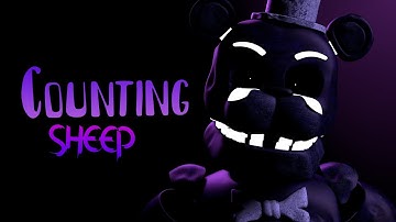 (FNaF/SFM) Counting Sheep - Collab Part for ME!