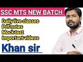 ssc mts new batch by khan sir 2023