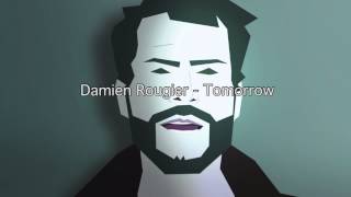 Damien Rougier - Tomorrow