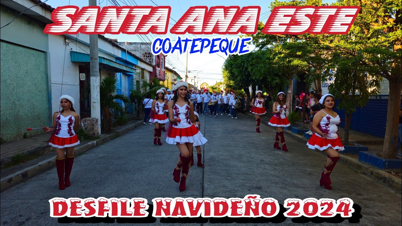 Desfile Navideño de Coatepeque, Santa Ana Este 2024