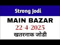 main bajar today chart 22/04/2025 single open jodi panel table trick &amp; main bajar #kalyan