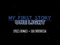 MY FIRST STORY - ONE LIGHT "LYRICS ROMAJI + SUB INDO"
