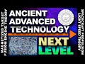 Ancient Advanced Technology Next Level