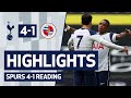 HIGHLIGHTS | SPURS 4-1 READING