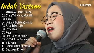 Indah Yastami Top Song | Mama Aku Ingin Pulang | Indah Yastami Full Album Cover Video Klip