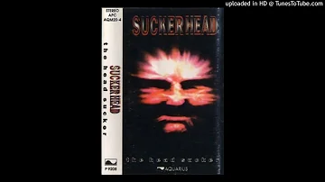 Suckerhead - ( Mario ) Budak Industri