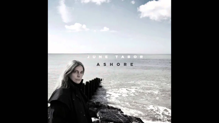 June Tabor - Ashore (2011)