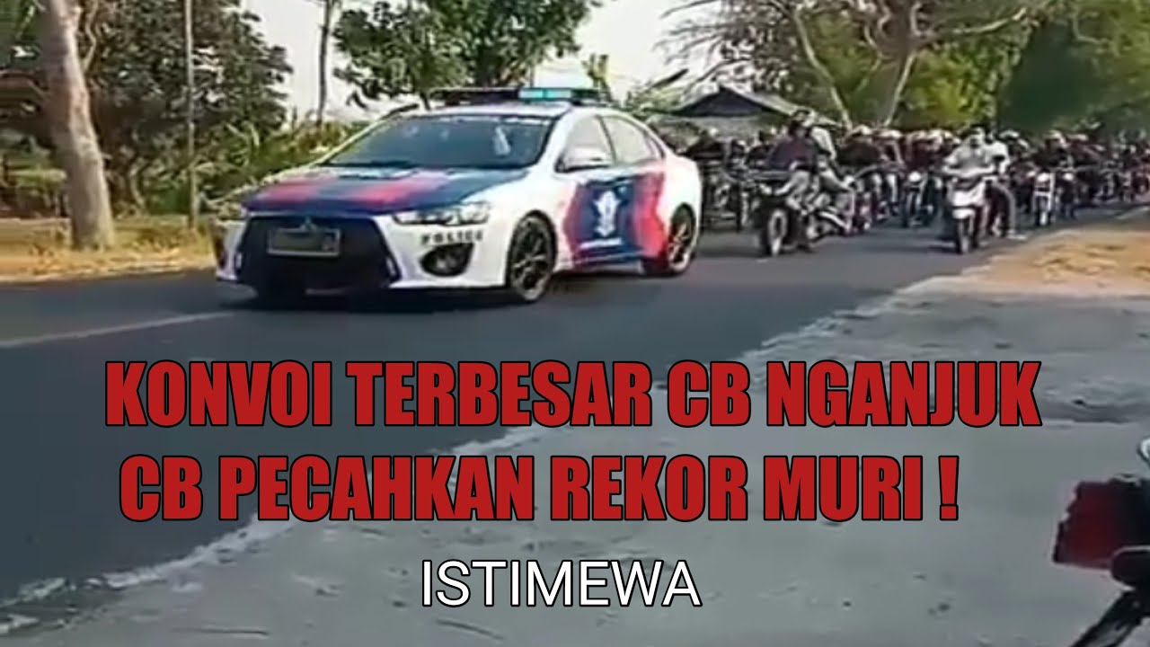 Rekor muri cb Nganjuk istimewa Nganjuk lautan cb YouTube