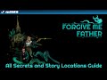 Forgive me father  all secrets and story locations guide steam rus199410