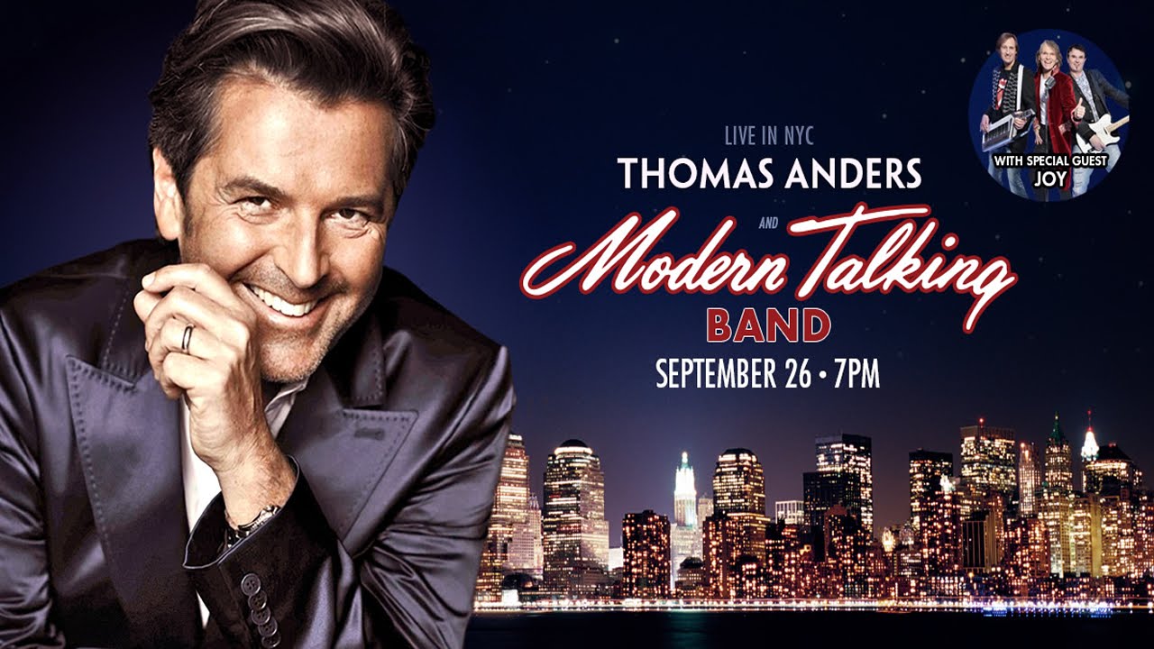 Thomas Anders Modern Talking Band Nyc 2015 Concert Youtube