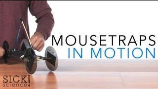 Mousetraps in Motion - Sick Science! #087