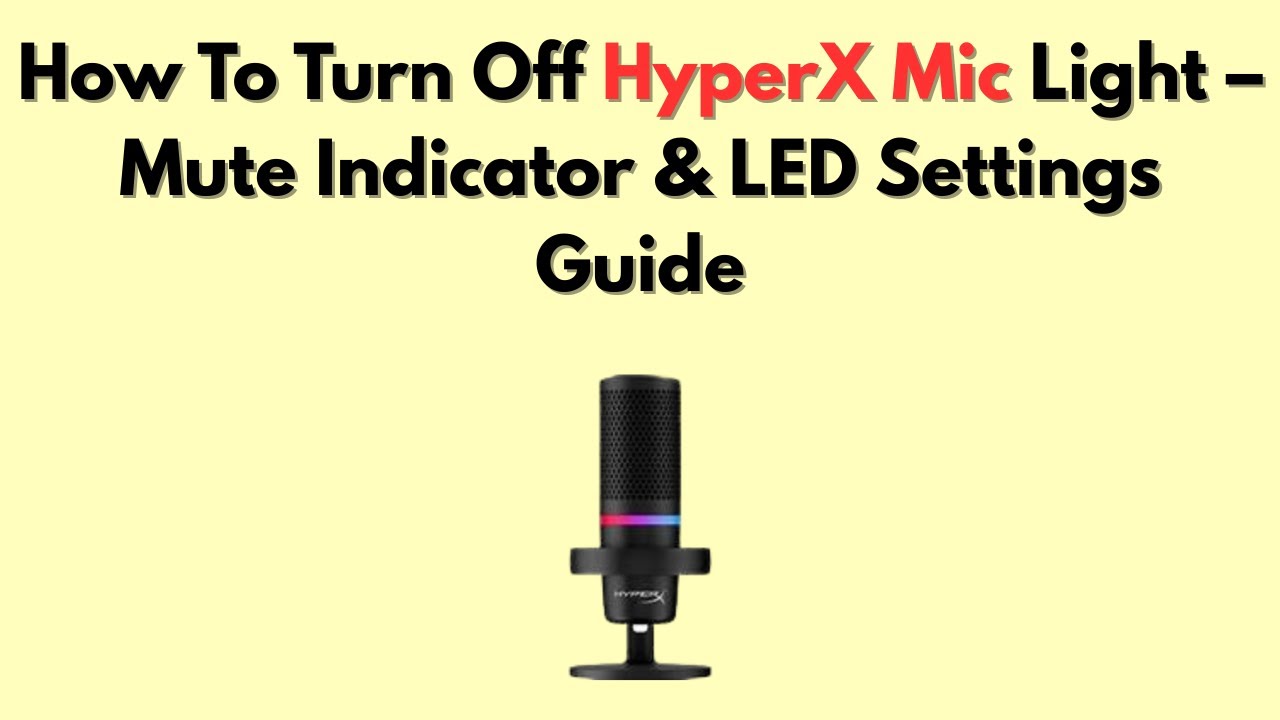 Как отключить подсветку микрофона HyperX – руководство по настройке индикатора отключения звука и...
