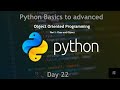 OOP using Python | what is class &amp; Object | How to create class &amp; Object using python | Day 22