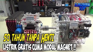 50 TAHUN TANPA HENTI ! INILAH 5 GENERATOR & PEMBANGKIT LISTRIK GRATIS TENAGA MAGNET TANPA BBM SUKSES