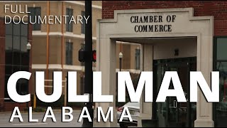 The History of Cullman, Alabama (DOCUMENTARY)